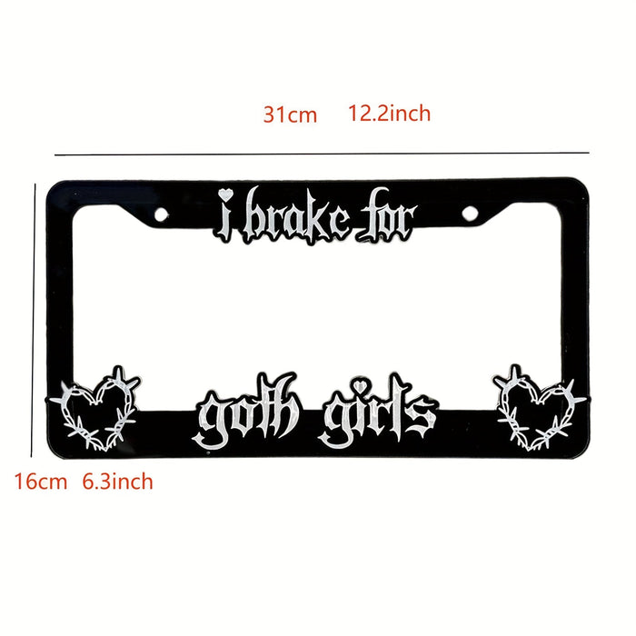 I Brake For Goth Girls Plate Cover